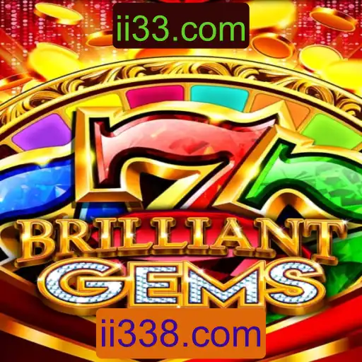 Descubra o Mundo de BrilliantGems e as Emocionantes Oportunidades com ii33.com